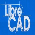 LibreCAD, diseño CAD libre en Linux, Windows y Mac OS X