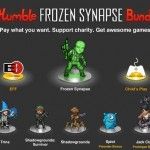 Otra vez con nosotros, The Humble Frozen Synapse Bundle