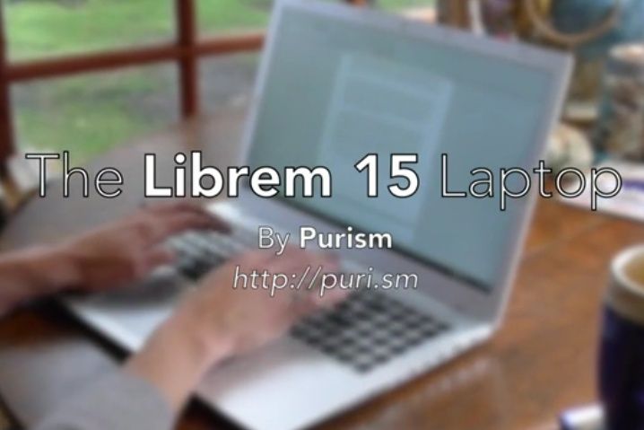 Purism Librem 15, el portátil que respeta tus libertades esenciales... más o menos