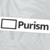 purism