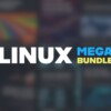 Linux Mega Bundle